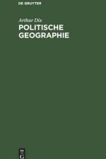 Politische Geographie af Arthur Dix