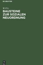Bausteine Zur Sozialen Neuordnung af W P L