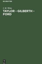 Taylor - Gilberth - Ford af I M Witte