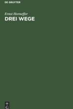 Drei Wege af Ernst Horneffer