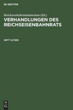 Verhandlungen Des Reichseisenbahnrats. Heft 14/1926