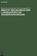 Bericht Des Bayerischen Landesamtes Fur Wasserversorgung