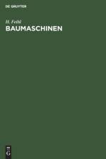 Baumaschinen af H Feihl