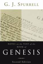 Notes on the Text of the Book of Genesis, Second Edition af G J Spurrell