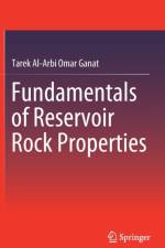 Fundamentals of Reservoir Rock Properties