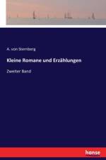 Kleine Romane und Erzahlungen af A Von Sternberg