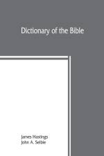 Dictionary of the Bible af James Hastings