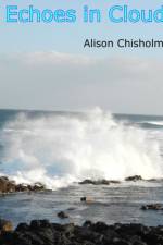Echoes in Cloud af Alison Chisholm