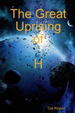 Great Uprising of H af Cat Rippon