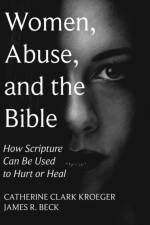 Women, Abuse, and the Bible