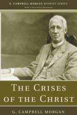 The Crises of the Christ af G Campbell Morgan