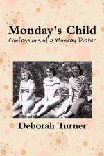 Monday's Child af Deborah Turner