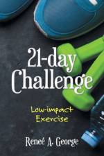 21-Day Challenge af Renee a George