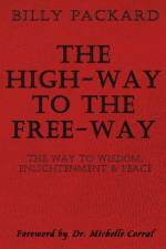 High - Way to the Free - Way af Billy Packard