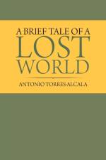 Brief Tale of a Lost World
