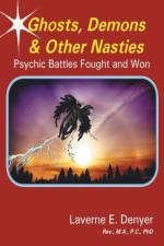 Ghosts, Demons & Other Nasties af Laverne E Denyer