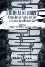 Denied! Failing Cordelia af Simon Cambridge