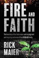 Fire and Faith af Rick Maier