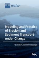 Modeling and Practice of Erosion and Sediment Transport under Change