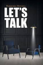 Let's Talk af Marquisha Mitchell