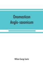 Onomasticon anglo-saxonicum af William George Searle