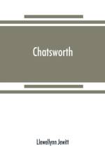 Chatsworth af Llewellynn Jewitt
