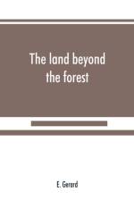 land beyond the forest af E Gerard