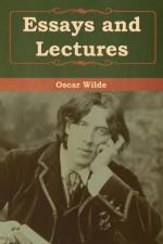 Essays and Lectures af Oscar Wilde