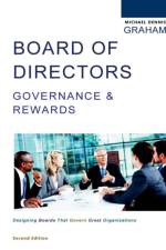 Board of Directors Governance & Rewards af Michael Dennis Graham