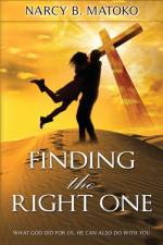 Finding The Right One af Narcy B Matoko