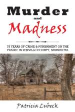 Murder and Madness af Patricia Lubeck