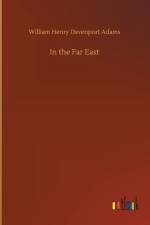 In the Far East af William Henry Davenport Adams