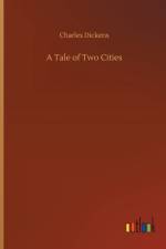 Tale of Two Cities af Charles Dickens