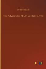 Adventures of Mr. Verdant Green