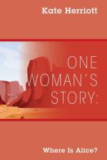 One Woman's Story af Herriott Kate Herriott