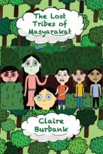 Lost Tribes of Masyarakat af Burbank Claire Burbank