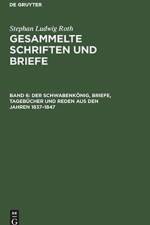 Schwabenkoenig, Briefe, Tagebucher und Reden aus den Jahren 1837-1847 af Stephan Ludwig Roth