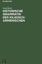Historische Grammatik des Kilikisch-Armenischen af Josef Karst