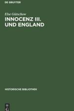 Innocenz III. Und England af Else Gutschow