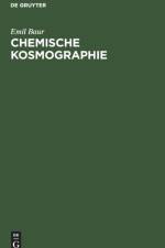 Chemische Kosmographie af Emil Baur