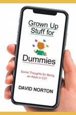 Grown Up Stuff for Dummies af David Norton