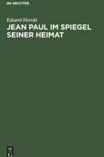 Jean Paul Im Spiegel Seiner Heimat af Eduard Herold