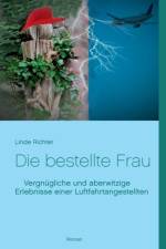 bestellte Frau af Linde Richter