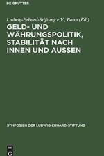 Geld- und Wahrungspolitik, Stabilitat nach innen und aussen
