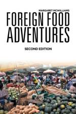 Foreign Food Adventures af Margaret McWilliams