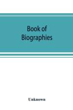Book of biographies; this volume contains biographical sketches of leading citizens of Bucks County, Penna. af UNKNOWN