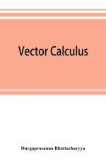 Vector calculus af Durgaprasanna Bhattacharyya