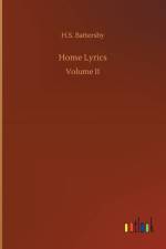 Home Lyrics af H S Battersby