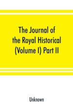 Journal of the Royal Historical and Archaeological Association of Ireland (Volume I) Part II. af UNKNOWN