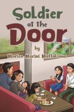 Soldier at the Door af Marica Marini Mattaliano